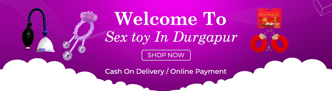 Sex Toys In Durgapur